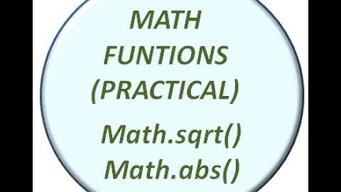 4- JAVA PROGRAMMING- MATH FUNCTIONS (PRACTICAL) - BY PEUSH ARORA