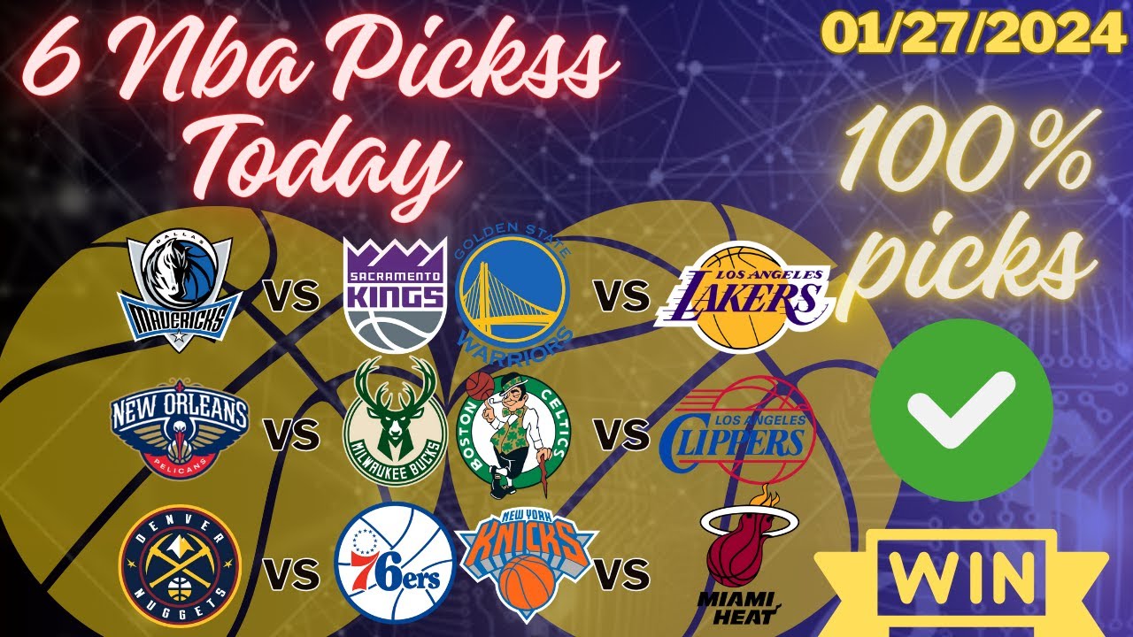 Free Nba picks today Picks & Predictions Friday 1/27/24 6 Picks in