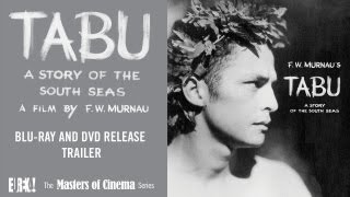 Murnau's TABU (Story of the South Seas) Masters of Cinema Trailer