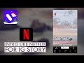 CUSTOM NETFLIX INTRO FOR INSTAGRAM STORY USING VITA APP