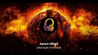 Aaron Hibell - Destroyer of Worlds | Bass Boosted