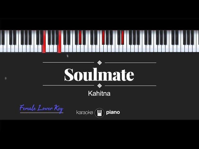 Soulmate (FEMALE LOWER KEY) Kahitna (KARAOKE PIANO) class=