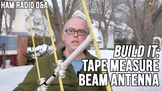 Tape Measure Yagi Beam Antenna - Ham Radio Q&A