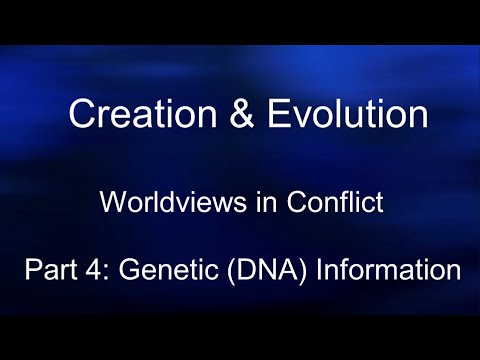 Creation & Evolution | Worldviews in Conflict | Michael Hale Session 4 | DNA