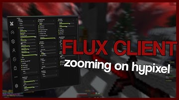 Zooming on Hypixel ft. Flux