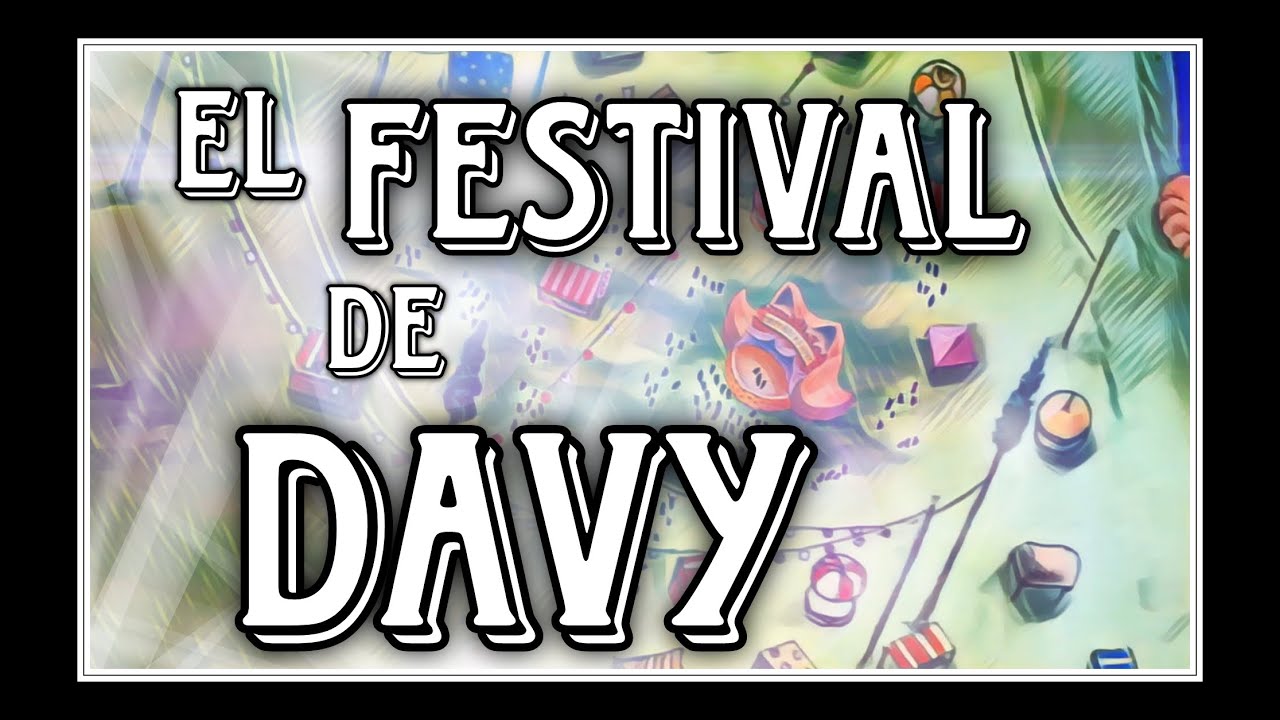 EL FESTIVAL DE DAVY canción One Piece