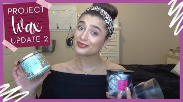 PROJECT WAX UPDATE 2 | CANDLE PROJECT PAN