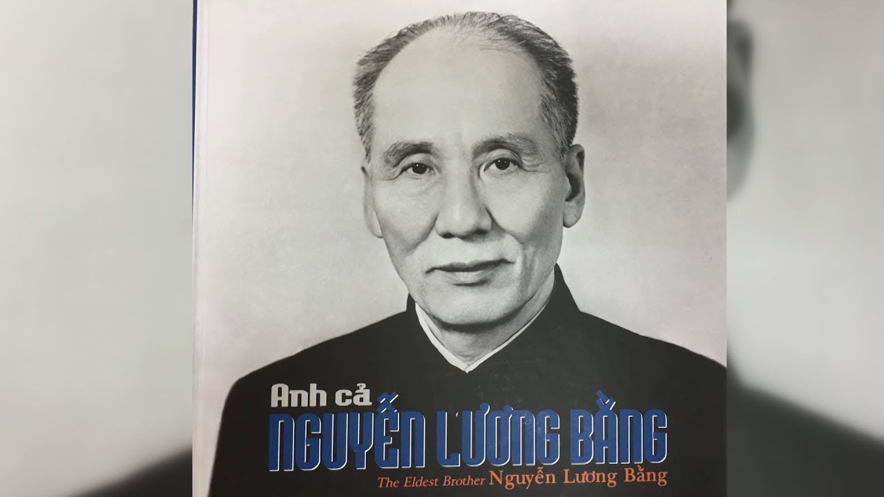 Anh cả Nguyễn Lương Bằng - Một tấm gương liêm chính