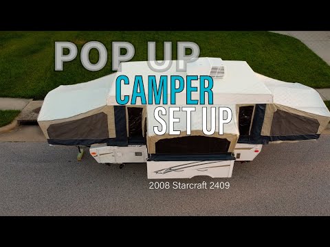 How to Set Up a Pop Up Camper the Correct Way | Step-by-Step Guide | 2008 Starcraft 2409