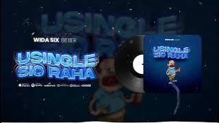 wida six bieber -usingle sio raha(prod.viru disgner/mr.rodick)