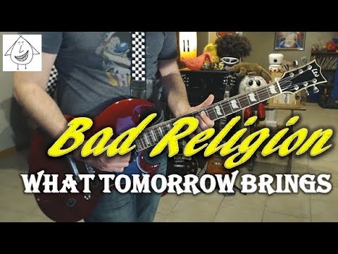 bad-religion---what-tomorrow-brings---guitar-cover-(tab-in-description!)