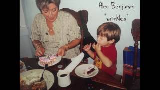 Alec Benjamin - Wrinkles chords