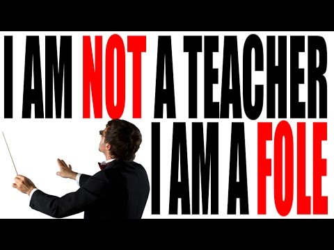 I Am NOT A Teacher, I Am A FOLE: Facilitator Of Learning Experiences