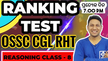#RANKING_TEST  II REASONING CLASS - 8  II OSSC_CGL II  OSSC CGL II REGULAR TEACHER II JOGESH SIR