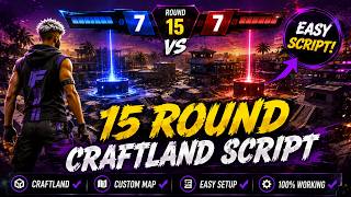 🔥 HOW TO MAKE 15 ROUNDS IN FREE FIRE CRAFTLAND! 😱 EASY SCRIPT TUTORIAL Guide
