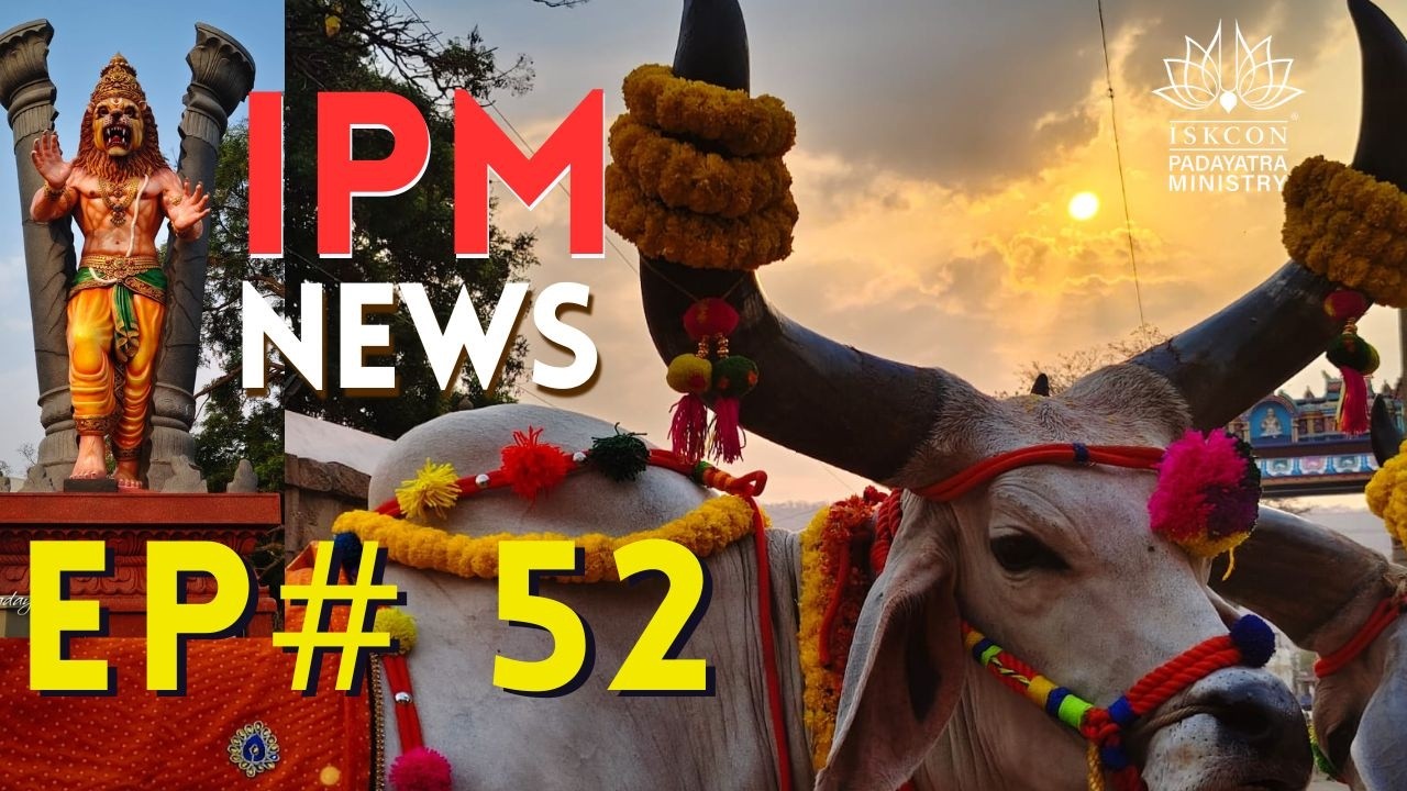 ISKCON Padayatra Ministry News Update EP# 52 | 4 May 2026 | - YouTube