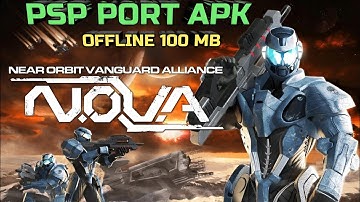 N.O.V.A Near Orbit Vanguard Alliance (PSP Port apk) Android Gameplay offline 
