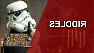 Great GM - Riddles and how to make them good - Game Master Tips GMTips