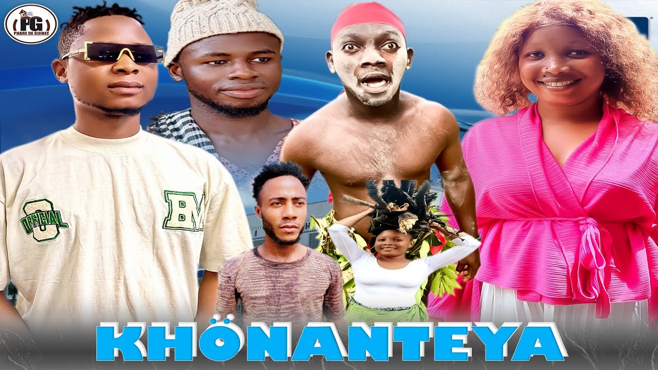 KHONANTEYA/Nouveau Film Guinéen Complet(2025)version soussou Maitre koré😄😃💪👍 abiba Fouyan kabakoudou