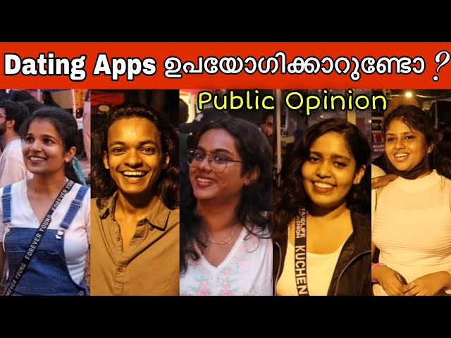 Dating Apps ഉപയോഗിക്കാറുണ്ടോ ? | Public Opinion in Trivadrum | class=