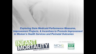 Exploring State Medicaid Performance Measures, Incentives To Promote Improvement In Womens Health