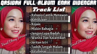 Qasidah Full Album Enak Didengar - Vocal.Dhesy Fitriani Terbaru