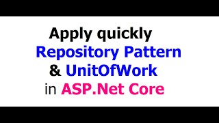 Repository & UnitOfWork patterns in ASP.NET Core (Web API)