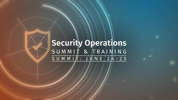 SANS Security Operations Summit & Training 2019: Sneak Peek