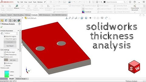 Solidworks Tutorial - How to Use Thickness Analysis
