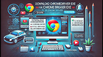How to download Chromedriver exe for Chrome Browser in Selenium WebDriver