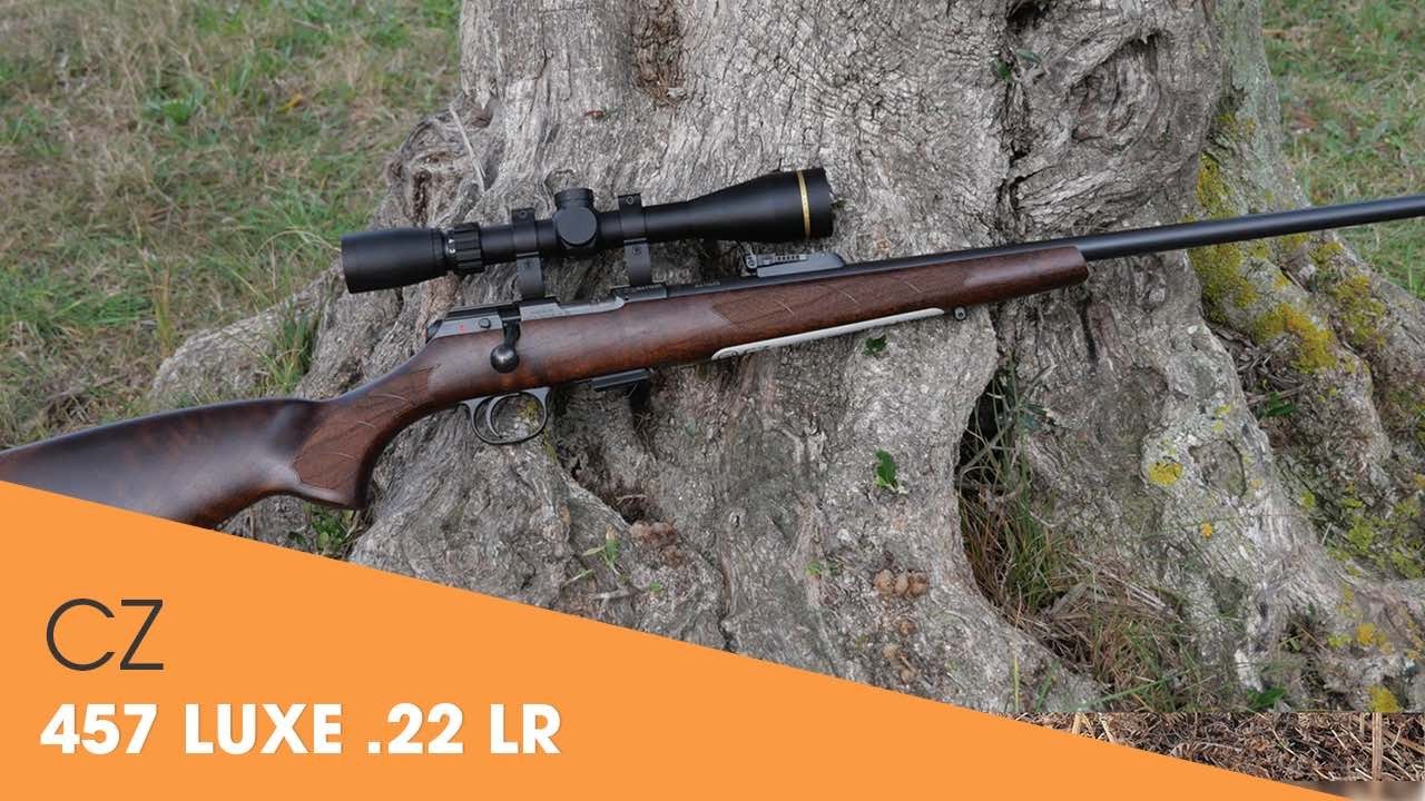 La plus belle des carabines 22 LR ? CZ 457 Luxe, une référence aussi  précise qu'abordable ! 
