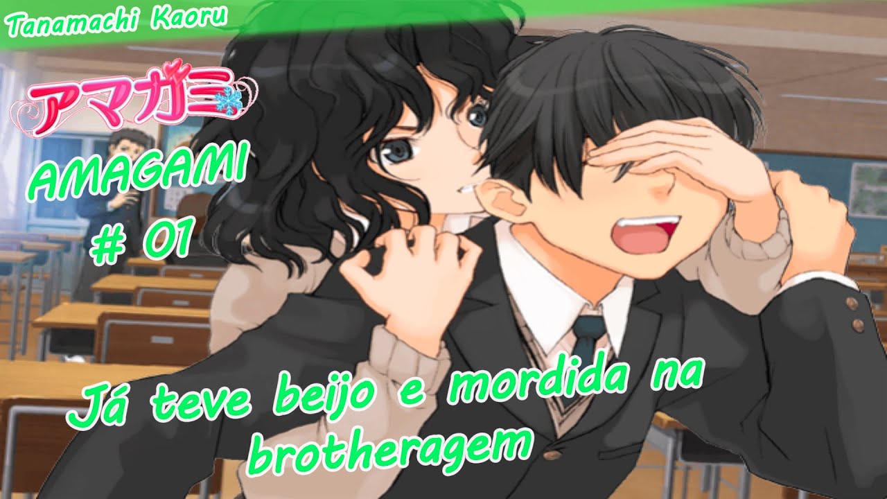Amagami - Rota da Kaoru - 01 - Começou pra amiga de infância tomboy ...
