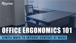 Office Ergonomics 101: Simple Ways to Improve Comfort at Work