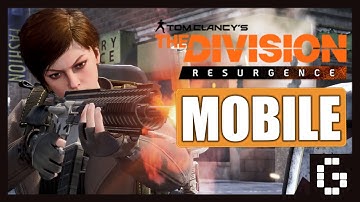 The Division Comes to Mobile - The Division Resurgence