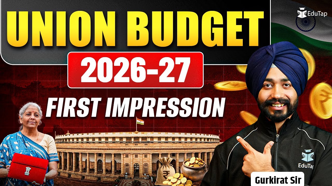 Union Budget 2026–27 First Impression, Key Takeaways & Initial Analysis ...