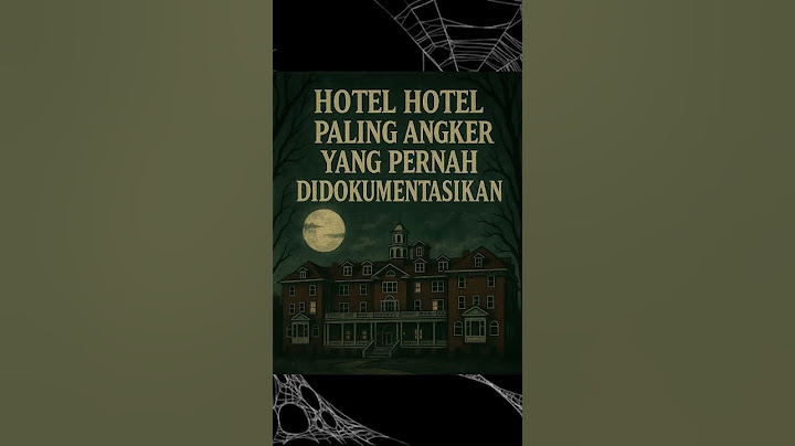 HOTEL PALING ANGGKER YANG PERNAH DIDOKUMENTASIKAN!