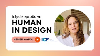 Human In Design Ile İlişki Koçluğu - Yaşamında Fark Yarat