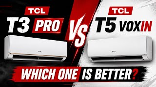 TCL 18T3 Pro vs 18T5 Vox In