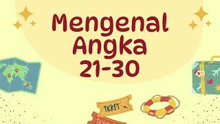 Belajar Mengenal Angka 21-30