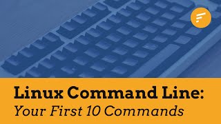 First 10 Linux Commands You Need To Know