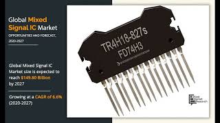 The Function Of Mixed Signal ICs And Their Applications
