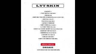 Daylyt- Lyt Skin Part 1 (Full Album)
