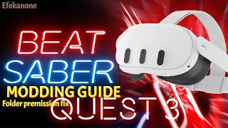 Beat Saber Modding guide (Folder permission fix) for Quest 2024