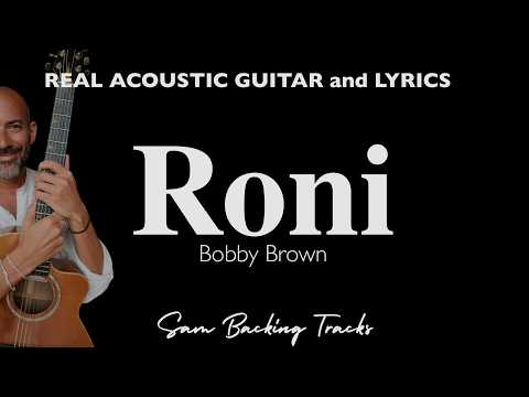 Roni - Bobby Brown (Acoustic Karaoke | Male Key)