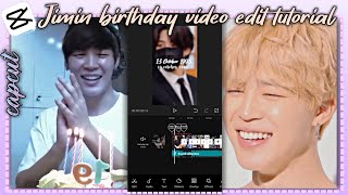 ✧˚ Birthday video edit tutorial — CapCut + ✧ Shoutout screenshot 1