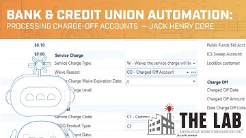 Bank/Credit Union AI & Automation: Processing Charge-Off Accounts For a Jack Henry Core