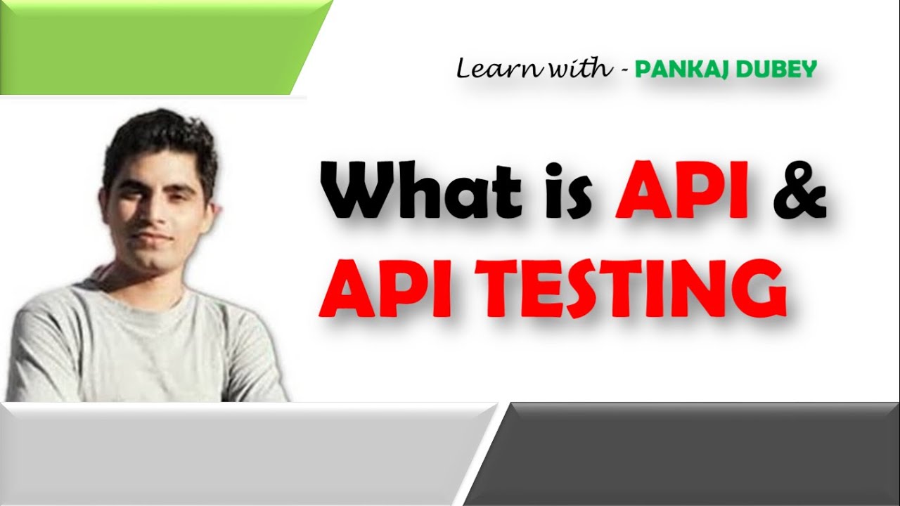 What is API and API Testing