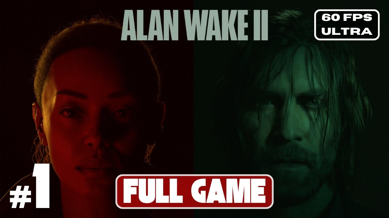 ALAN WAKE 2 Gameplay Playthrough FULL GAME Part 1/2 (60FPS PC ULTRA ...