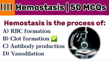 Top 50 Hemostasis MCQs | High-Yield Pathology for Medical Students#physiologymcqs #mcqs #hemostasis 