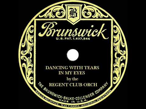 1930 HITS ARCHIVE: Dancing With Tears In My Eyes - Regent Club Orchestra (Scrappy Lambert, vocal)